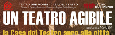 Alla Casa del Teatro di Faenza: Quartetto Urbano e Teatro Due Mondi - 13 e 14 dicembre 2014